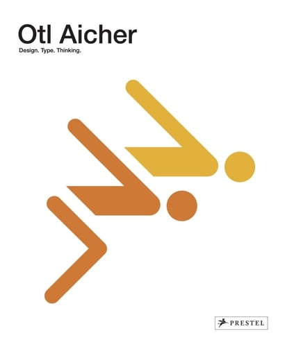 Otl Aicher Design: 1922-1991