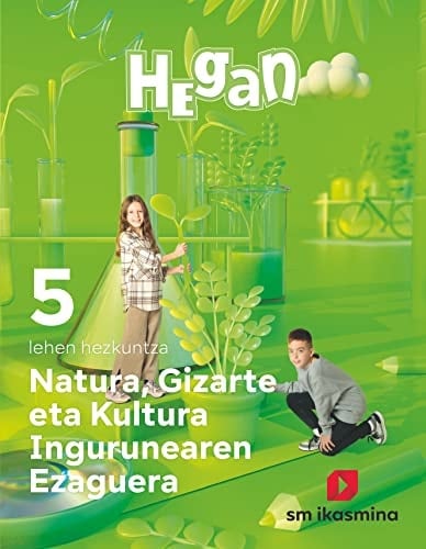 Natura, gizarte eta kultura ingurunearen ezaguera 5 Lehen Hezkuntza