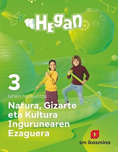 Natura, gizarte eta kultura ingurunearen ezaguera 3 Lehen Hezkuntza
