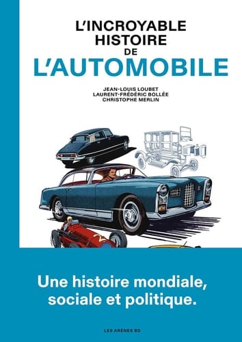L'Incroyable histoire de l'automobile