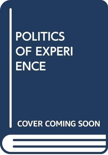 Politics of Experience