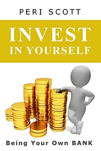 Invest In Yourself Being Your Own Bank