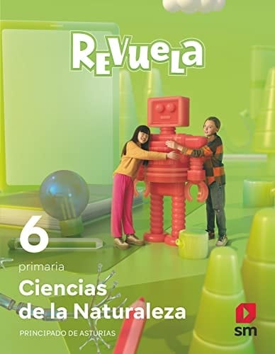Ciencias de la Naturaleza, 6 Primaria, Revuela Guía del profesor