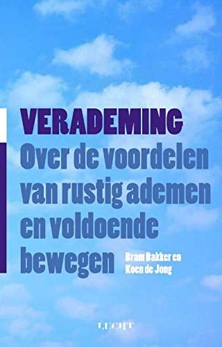 Verademing over de voordelen van rustig ademen en voldoende bewegen