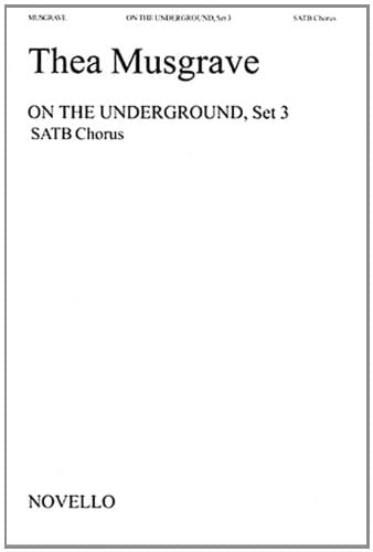 Thea Musgrave: On The Underground, Set 3