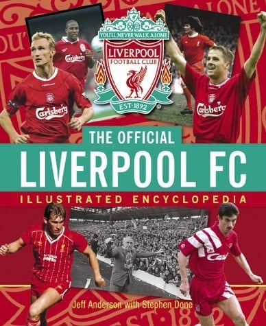 The Official Liverpool FC Illustrated Encyclopedia