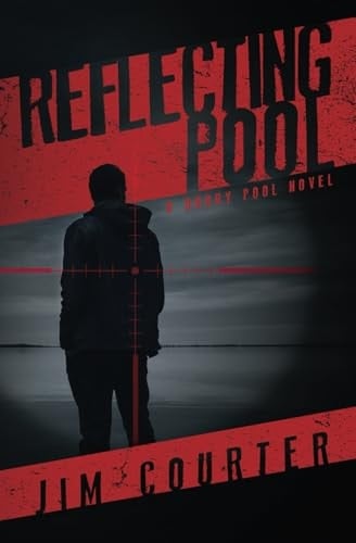 Reflecting Pool A Barry Pool Novel