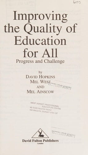 Improving the Quality of Education for All Progress and Challenge