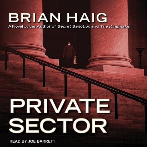 Private Sector Lib/E (Sean Drummond Series Lib/E)