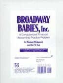 A Computerized Financial Accounting Practice Problem: Broadway Babies Inc