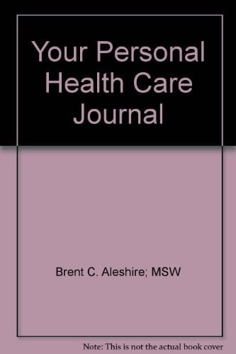 Your Personal Health Care Journal
