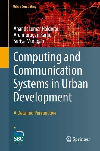 Computing and Communication Systems in Urban Development A Detailed Perspective
