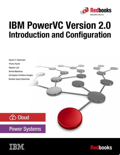 IBM PowerVC Version 2.0 Introduction and Configuration