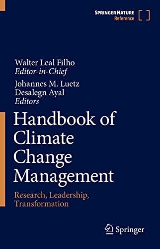 Handbook of Climate Change Management Research, Leadership, Transformation
