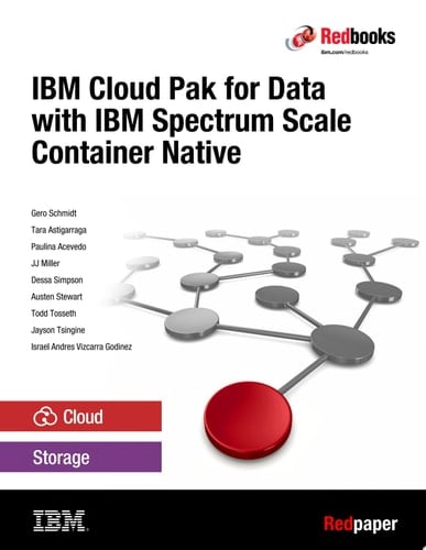 IBM Cloud Pak for Data with IBM Spectrum Scale Container Native