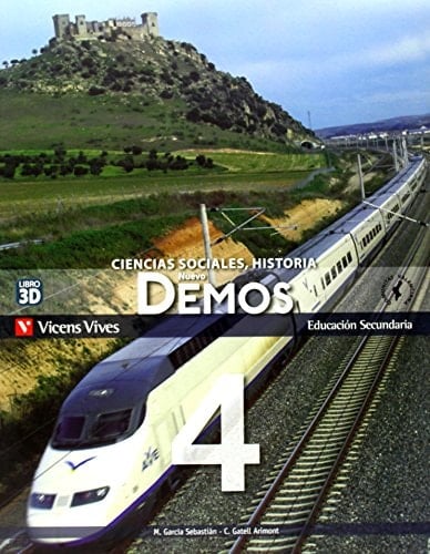 Nuevo demos 4, Educación Secundaria, Comunitat Valenciana ciencias sociales, historia : libro 3D