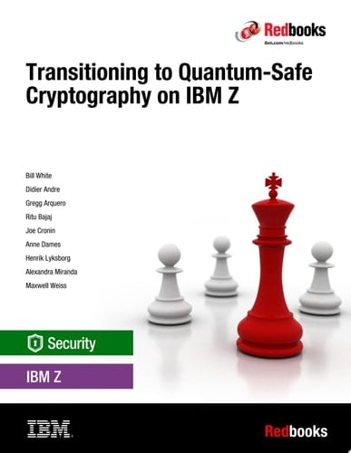 Transitioning to Quantum-Safe Cryptography on IBM Z