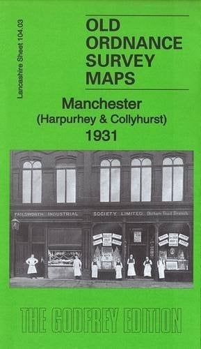 Manchester (Harpurhey & Collyhurst) 1931: Lancashire Sheet 104.03c (Old Ordnance Survey Maps of Lancashire)