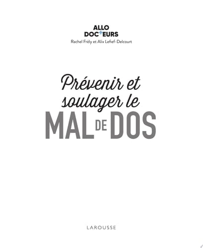 Allo Docteurs - Prévenir et soulager le mal de dos