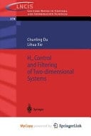 H_infinity Control and Filtering of Two-Dimensional Systems