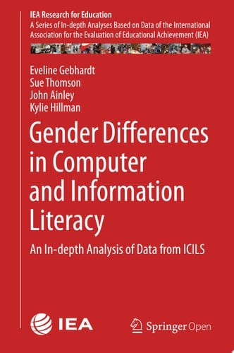 Gender Differences in Computer and Information Literacy An In-depth Analysis of Data from ICILS