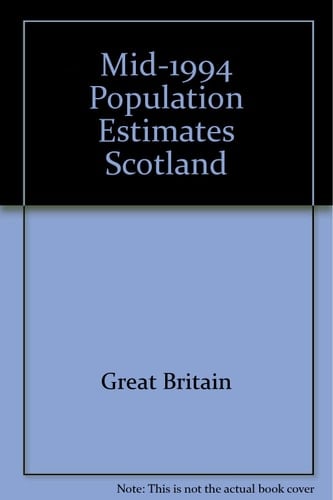 Mid-1994 Population Estimates Scotland