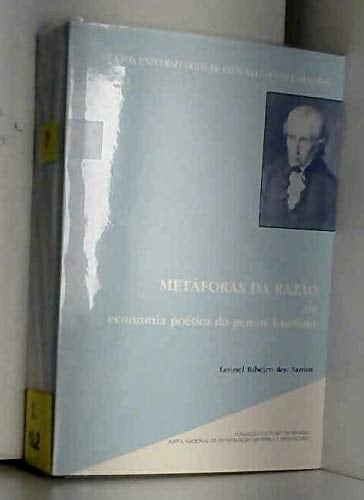 Metáforas da razão ou economia poética do pensar kantiano