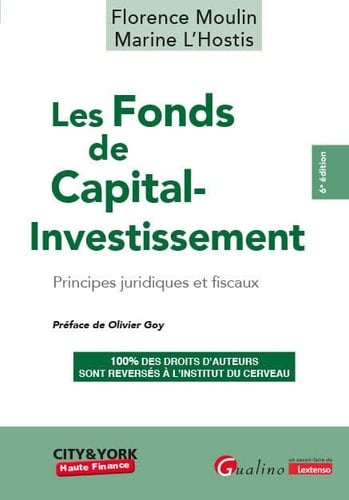 Les Fonds de Capital-Investissement Principes juridiques et fiscaux