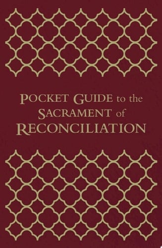 Pocket Guide to the Sacrament of Reconciliation