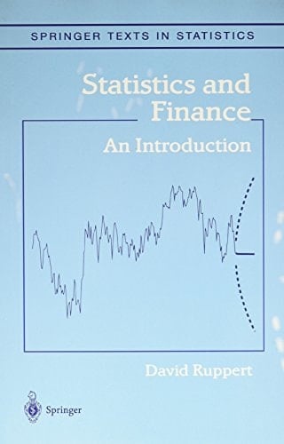 Statistics and Finance: An Introduction (Springer Texts in Statistics)