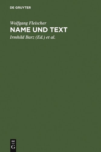 Name und Text ausgewählte Studien zur Onomastik und Stilistik