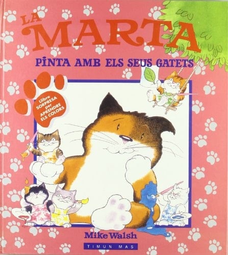 LA MARTA PINTA AMB ELS SEUS GATETS