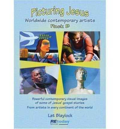 Picturing Jesus Worldwide Contemporary Artists. Pack B