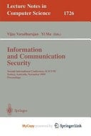 Information and Communication Security Second International Conference, ICICS'99 Sydney, Australia, November 9-11, 1999 Proceedings