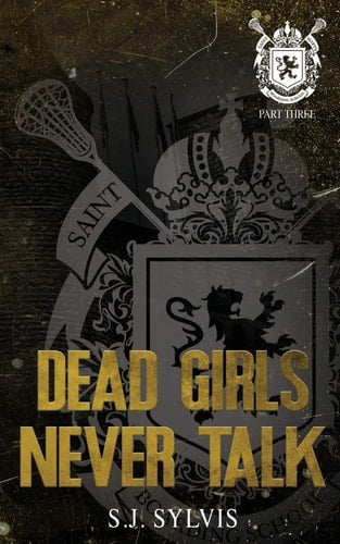 Dead Girls Never Talk A Standalone Hate-to-Love Dark Boarding School Romance Special Edition