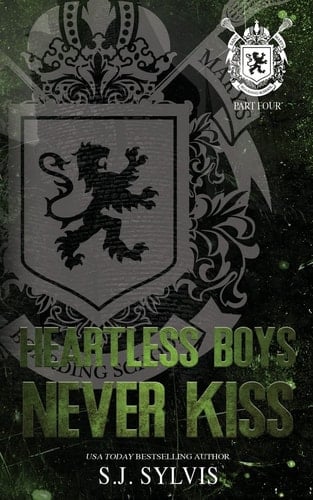 Heartless Boys Never Kiss A Hate-to-Love Best Friend's Brother Romance (Special Edition)