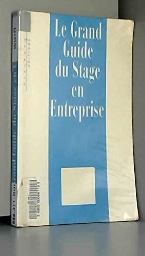 Le grand guide du stage en entreprise