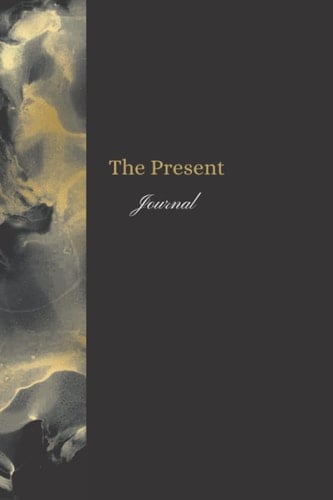 The Present Journal: Daily Journal