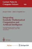 Integrating Symbolic Mathematical Computation and Artificial Intelligence