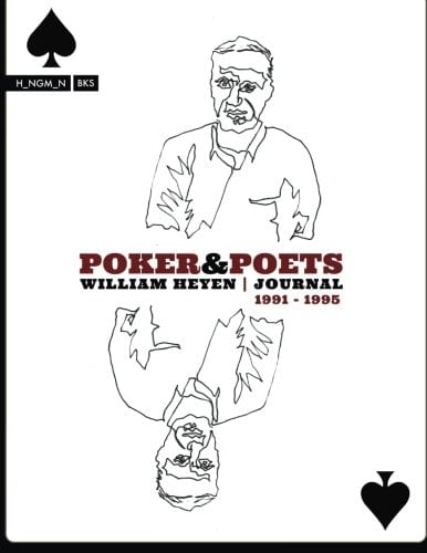 Poker and Poets: Journal 1991-1995