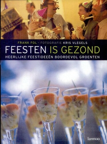 Feesten is Gezond