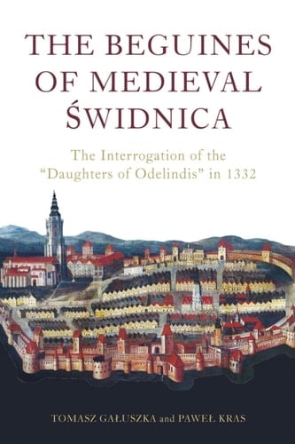 The Beguines of Medieval Świdnica