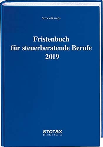 Fristenbuch für steuerberatende Berufe 2019