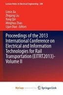 Proceedings of the 2013 International Conference on Electrical and Information Technologies for Rail Transportation (EITRT2013)-Volume II
