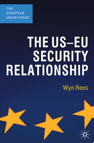 The US-EU Security Relationship