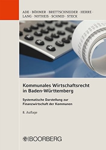 Kommunales Wirtschaftsrecht in Baden Württemberg systemische Darstellung zur Finanzierung der Kommunen
