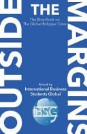 Outside the Margins The Blue Book OnThe Global Refugee Crisis