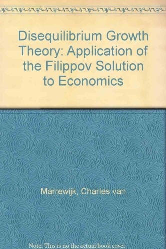 Disequilibrium Growth Theory: An Application of the Filippov Solution to Economics