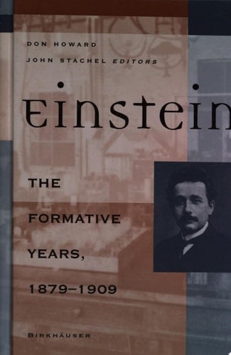 Einstein The Formative Years, 1879-1909