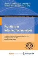 Frontiers in Internet Technologies Second CCF Internet Conference of China, ICoC 2013, Zhangjiajie, China. Revised Selected Papers